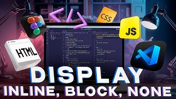 [Основы HTML и CSS] Урок 16. Display и его значения inline, block, inline-block, none.