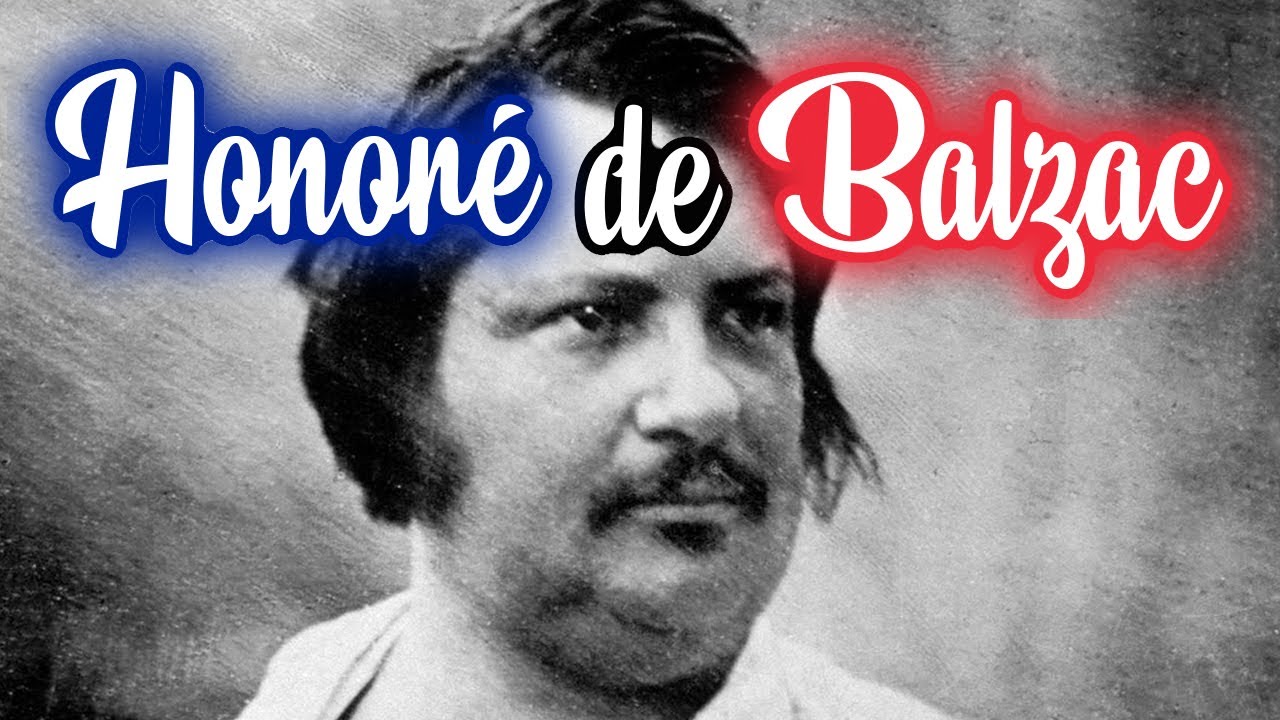 Honoré de Balzac documentary - YouTube