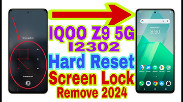 Iqoo Z9 5G (I2302) Remove Screen Lock/Hard Reset 2024 || Unlock Pattern/Pin/Password 100% Working