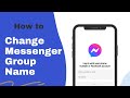 How to Change Messenger Group Name | Facebook Messenger 2021