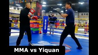 Yiquan Kungfu Master Tests Himself vs MMA Guys