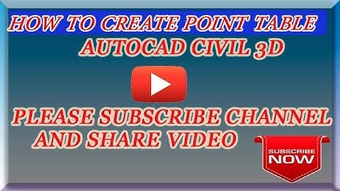 How to create point table in civil 3d.