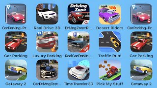 Car Parking Pro, Real Drive 3D, Driving Zone, Desert Riders, Car Parking, Luxury Parking, Getaway 2