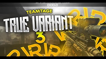 True Variant 3 Teamtage by Variant Quake and Variant Desire (MW3/Ghosts/AW)