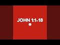 John 1 1 18 Acoustic Version mp3