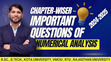 Chapter wise Important Questions of Numerical Analysis | Kota University | UOK | RU | RTU | VMOU