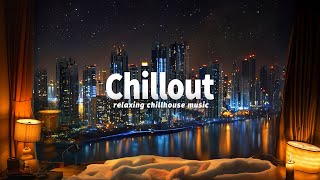 Deep Chillout Lounge ✨ Essential Relax Session 1 ~ Ambient Chillout Lounge Relaxing Music for Sleep