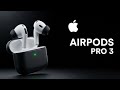 AirPods Pro 3 – Major Leaks Reveal Apple’s Next Biggest  Upgrade Yet! 🎧