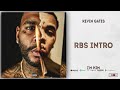 Kevin Gates - RBS Intro (I