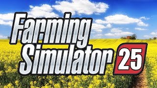 Farming simulator 25 (Concept Trailer by @Brieuc.mp4 )