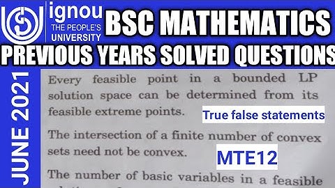 Bsc Mathematics | IGNOU | MTE12 | previous year Solved questions | JUNE 2021 | True false statements