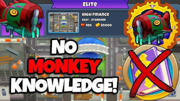 Bloonarius Elite Tutorial || No Monkey Knowledge + No Hero || High Finance (BTD6)