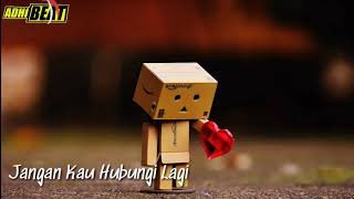 Reza Re Ku Ikhlaskan😌|Danbo| 2019