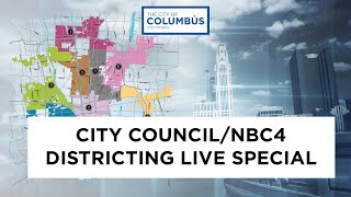 City Council/NBC4 Districting Live Special