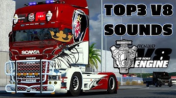 TOP 3 SOUND SCANIA V8 OPEN PIPE MODS ETS2 1.40 -1.53