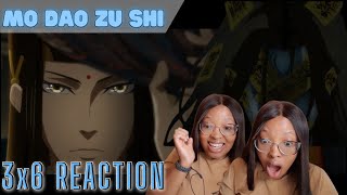 MO DAO ZU SHI (魔道祖师) Season 3 Episode 6 Reaction