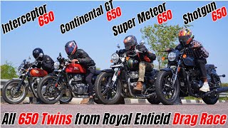 Continental GT 650 vs Interceptor 650 vs Shotgun 650 vs Super Meteor 650  Fastest Re 650 ?