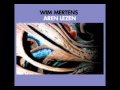 Merging the Audience: Wim Mertens - Apatride