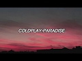 Coldplay-PARADISE [TRADUÇÃO]