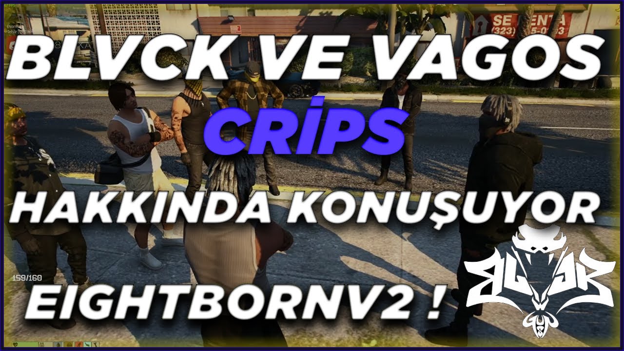 BLVCK VE VAGOS CRİPS HAKKINDA KONUŞUYOR | SS TOPLANTISI MI OLACAK ? | EightbornV