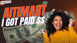 $21 AitiMart Withdrawal Proof : REAL OR FAKE? (Live Withdrawal)