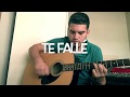 Te Fallé - Christian Nodal / Luis Ochoa (cover)