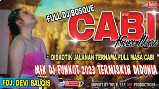 OT CABI FULL FULL DJ ‼️VOL 1 MIX DJ FUNKOT TERMISKIN DIDUNIA || DJ GMOY || ONE PRODUCTIONS