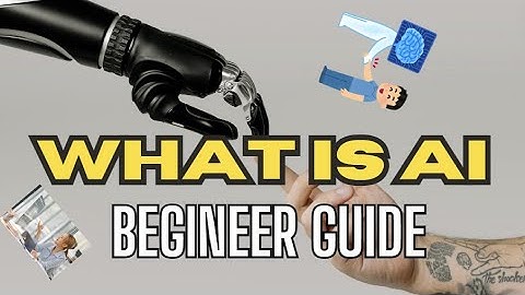 Understanding Artificial Intelligence: A Beginner