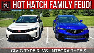 The 2024 Acura Integra Type S & 2023 Honda Civic Type R Is A Hot Hatch Family Feud