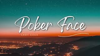 Poker Face - Lady Gaga