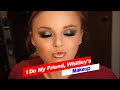 I Do My Friend, Whitley's Makeup!