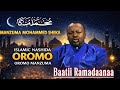 Best Afan Oromo Manzuma Mohammad Shu Eybi Baatii Ramadaanaa Original Record Biyyoo Production