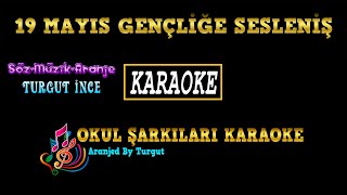 19 Mayıs Gençliğe Sesleniş (Aranjed By Turgut) KARAOKE Resimi