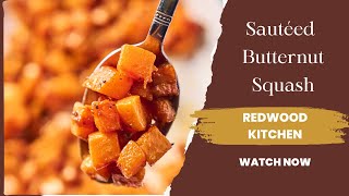 Sautéed Ernut Squash With Brown Er