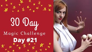 30 Day Magic Challenge DAY #21 - YouTube