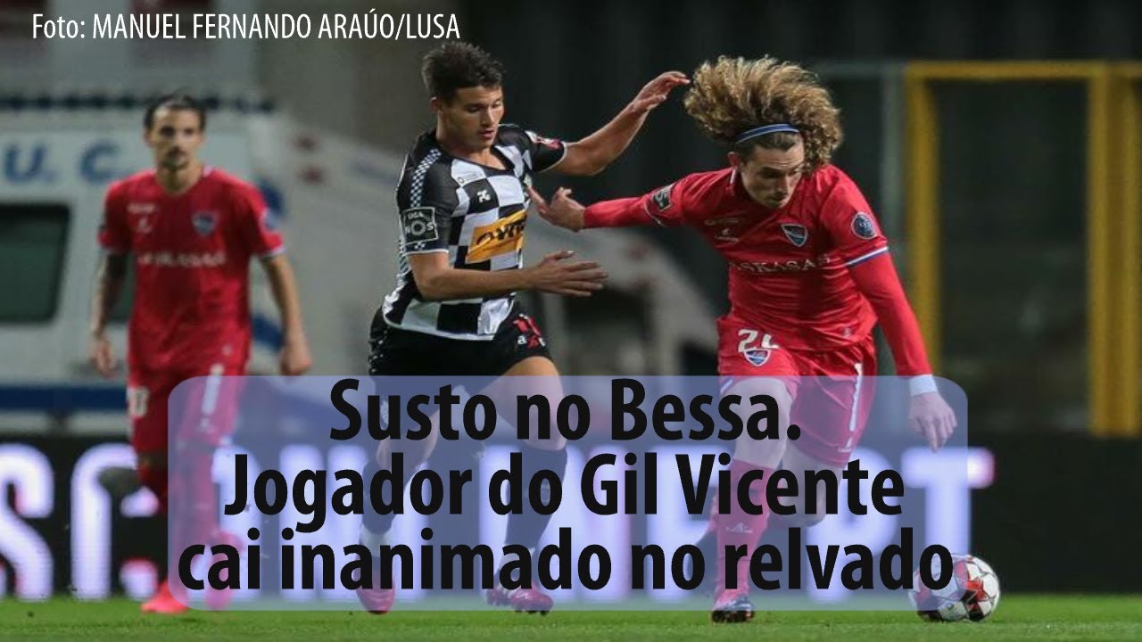 Desporto: Susto No Bessa. Jogador do Gil Vicente Cai ...