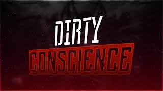 Dirty Conscience (COD 4)