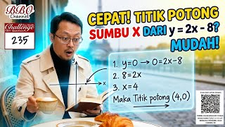 How to Find the X-Intercept of a Linear Equation Fast - Geometry Challenge #235 | BBO Math