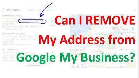 Can I Remove My Address From Google My Business