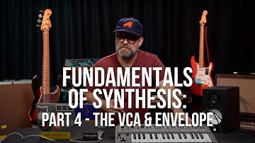 Fundamentals of Synthesis: Part 4 - VCA & Envelope