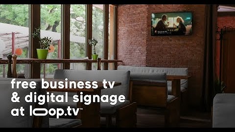 Loop TV - How to add Digital Signage to your Loop Player