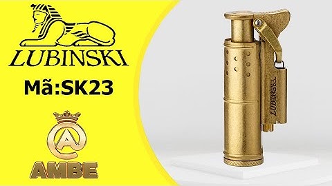 Bật lửa xăng đá cối cổ chính hãng Lubinski SK23 - Ambe.vn