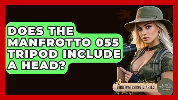 Does The Manfrotto 055 Tripod Include A Head? - Bird Watching Diaries