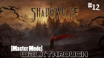 [Master Mode] Shadowgate Playthrough: Part 11