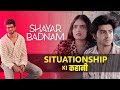 Situationship   ishq ki psychology  shayar badnam ep03