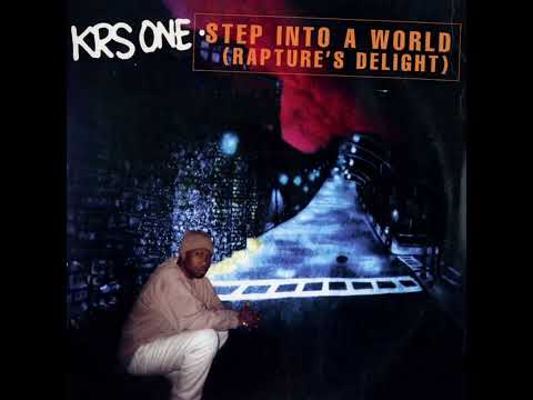 KRS One Step Into A World Rapture S Delight