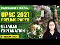 UPSC Prelims 2021 PYQs | Environment &amp; Ecology | Imp MCQs with detailed explanation by Shreya Singh