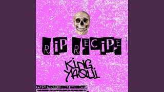 RIP Recipe