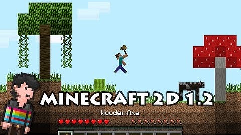 Development of Minecraft 2D Edition 1.2 @ Release of a Indie Game!
