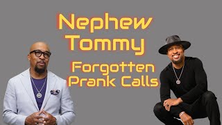 Top Forgotten Nephew Tommy Pranks (Nephew Tommy Prank Calls)